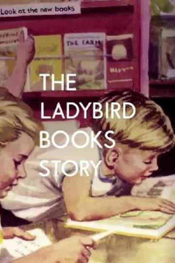 The Ladybird Books Story The Bugs That Got Britain Reading Poster