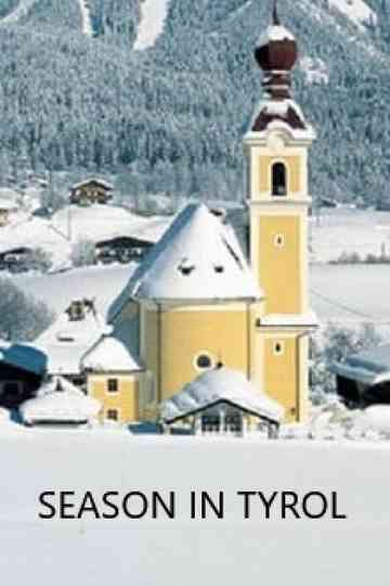 Season in Tyrol Poster