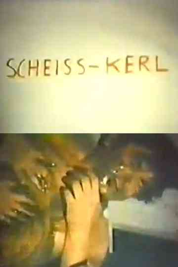 ScheissKerl Poster