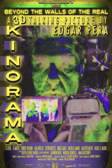 Kinorama Beyond the Walls of the Real