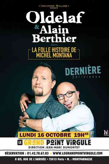 La folle histoire de Michel Montana Poster