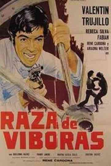 Raza de viboras Poster