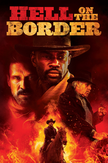 Hell on the Border Poster