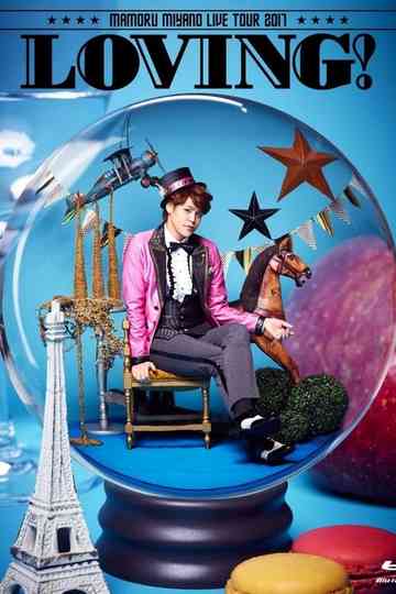 Mamoru Miyano Live Tour 2017 Loving Poster