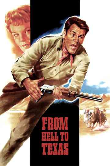 From Hell to Texas Poster