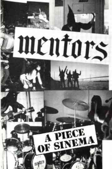 The Mentors: A Piece of Sinema Poster