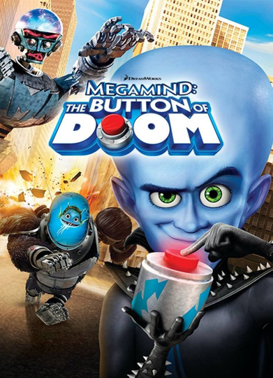 Megamind: The Button of Doom