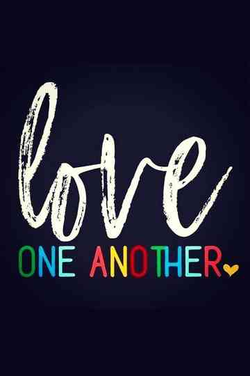 #LoveOneAnother Poster