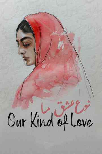 Our Kind of Love Poster