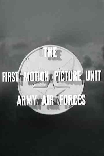The First Motion Picture Unit Poster