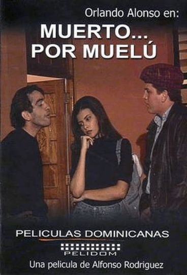 Muerto por Muelú