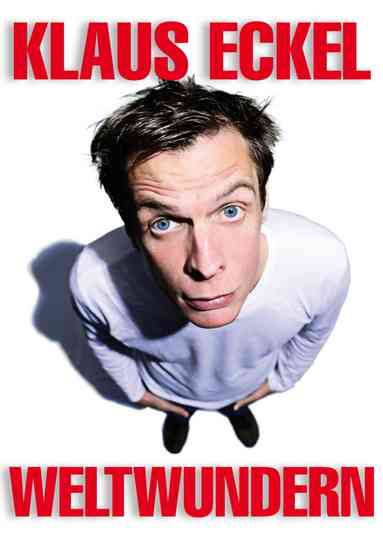 Klaus Eckel  Weltwundern Poster