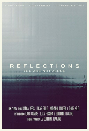 Reflections Poster