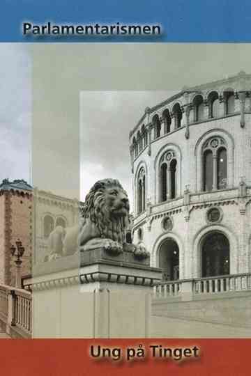 Parlamentarismen - Ung på Tinget Poster