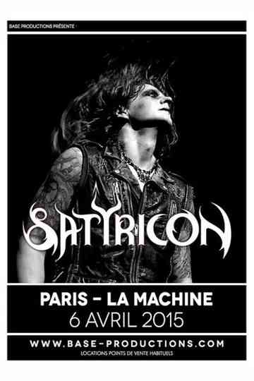 Satyricon - La Machine Du Moulin Rouge  (Paris, France 2015) Poster