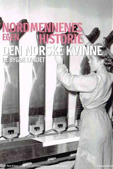 Nordmennenes Egen Historie - Den Norske Kvinne Poster
