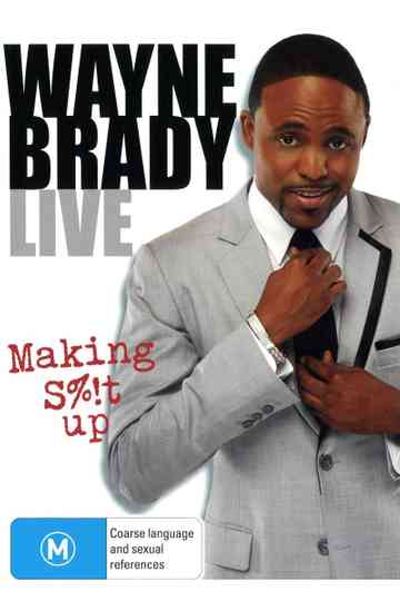 Wayne Brady Live - Making Shit Up Poster