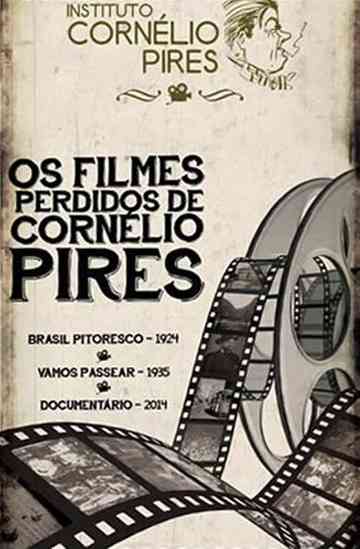 Brasil Pitoresco : Viagens de Cornélio Pires Poster