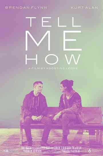 Tell Me How Poster