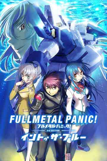 Full Metal Panic! Movie 3: Into The Blue Poster