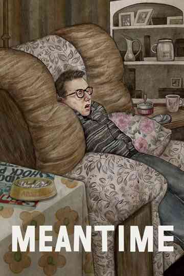 Meantime Poster