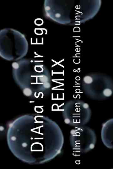 DiAnas Hair Ego Remix Poster