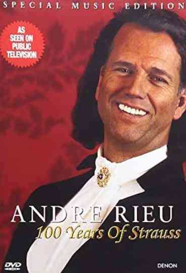 Andre Rieu  100 Years of Strauss Poster