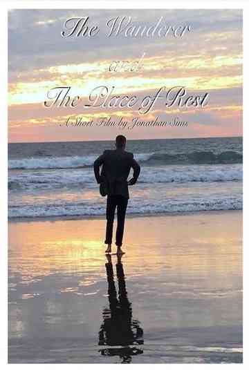 The Wanderer and The Place of Rest Poster