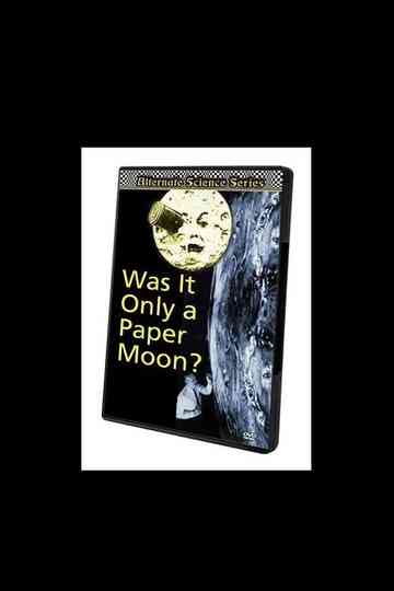 Was It Only a Paper Moon Poster