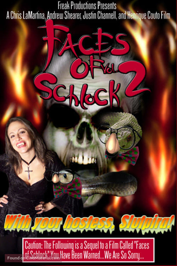 Faces of Schlock Vol 2