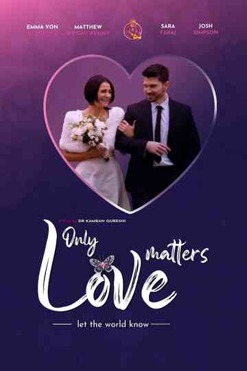 Only Love Matters Poster