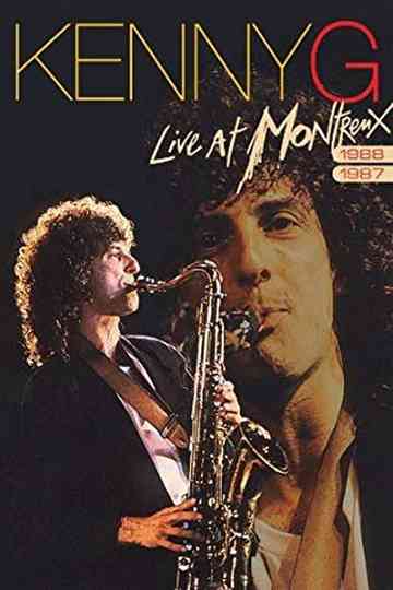 Kenny G  Live at Montreux poster