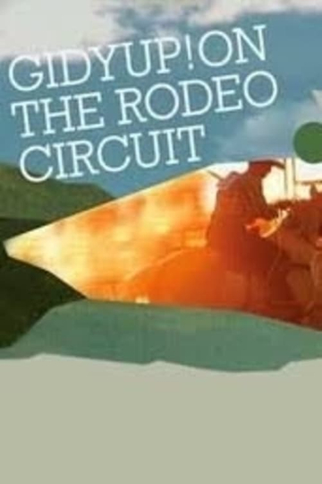 GidyUp On the Rodeo Circuit