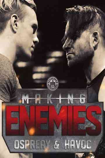 Making Enemies Ospreay  Havoc Poster