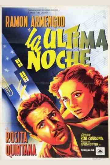 La última noche Poster