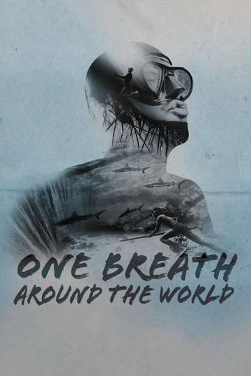 One Breath Around The World Poster