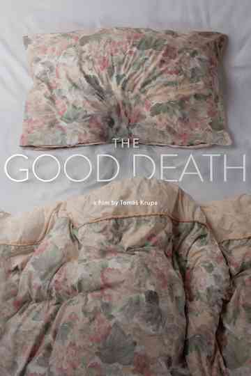 The Good Death Poster