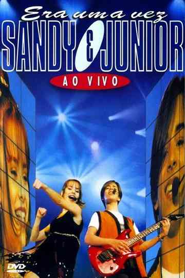 Sandy  Junior Era uma Vez  Ao Vivo Poster