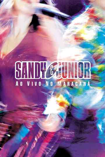 Sandy  Junior Ao Vivo no Maracanã Poster