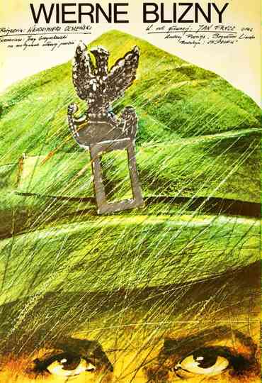 Wierne blizny Poster