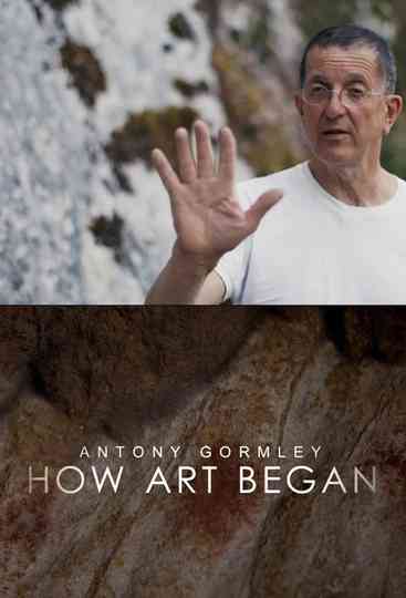 Antony Gormley How Art Began Poster
