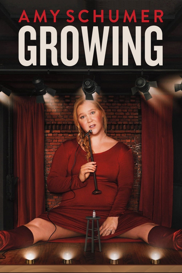 Amy Schumer Growing