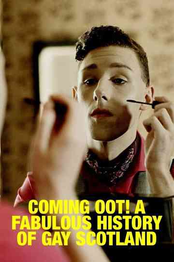 Coming Oot A Fabulous History of Gay Scotland poster