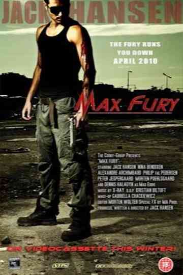 Max Fury Poster