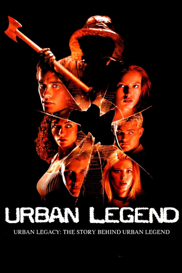 Urban Legacy The Story Behind Urban Legend Poster