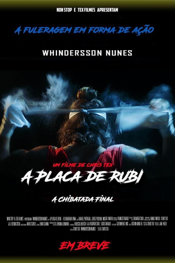 A Placa de Rubi  A Chibatada Final Poster