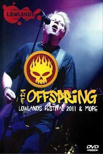 The Offspring: Live at Lowlands 2011
