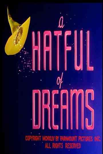 A Hatful of Dreams Poster