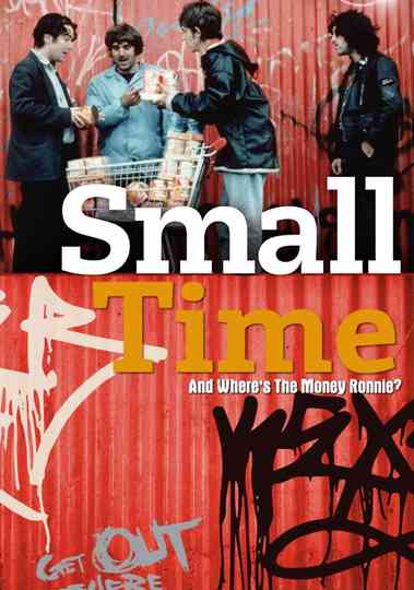 Small Time And Where's The Money Ronnie? poster