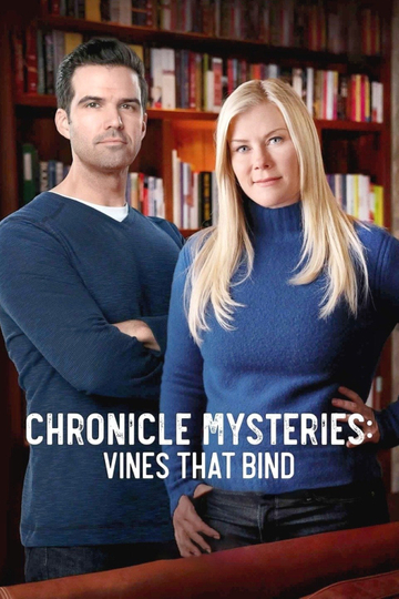 Chronicle Mysteries Vines that Bind Poster